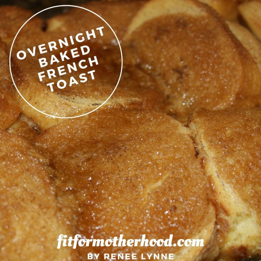 Baked French Toast with Cinnamon Sugar Topping