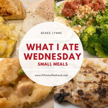 What I Ate Wednesday #2