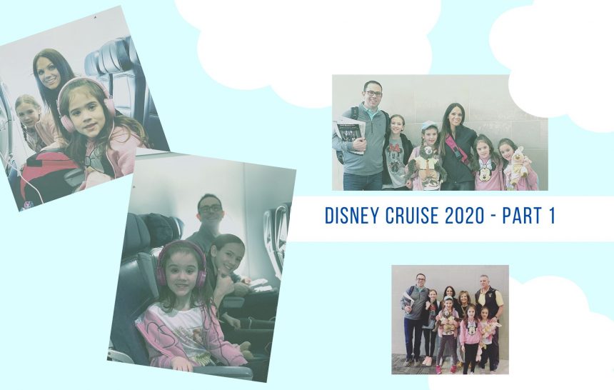 Disney Cruise 2020 – Part 1