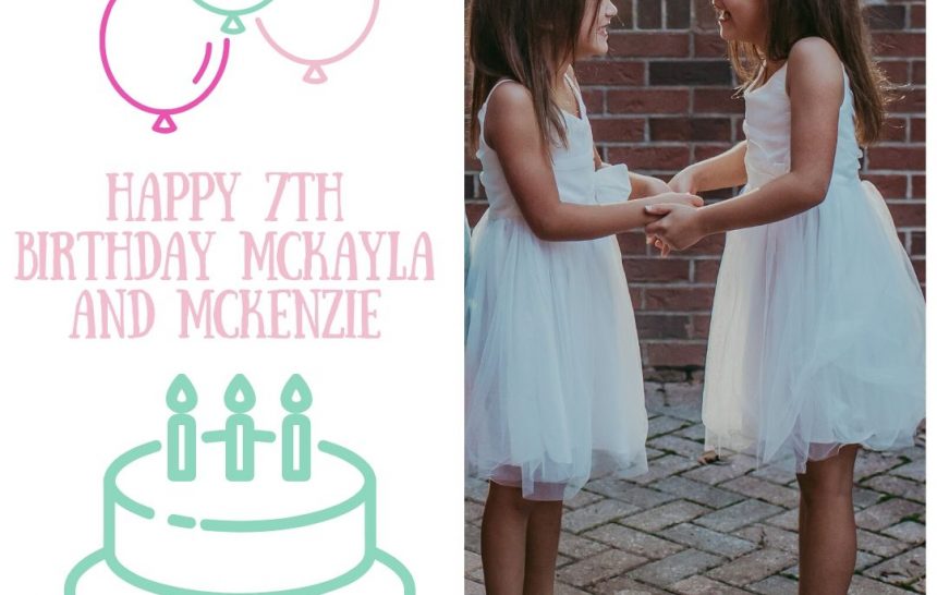 McKayla and McKenzie are SEVEN