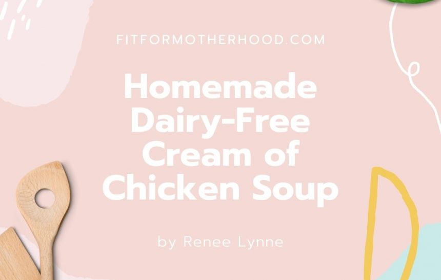 Easy Homemade Cream of Chicken Soup