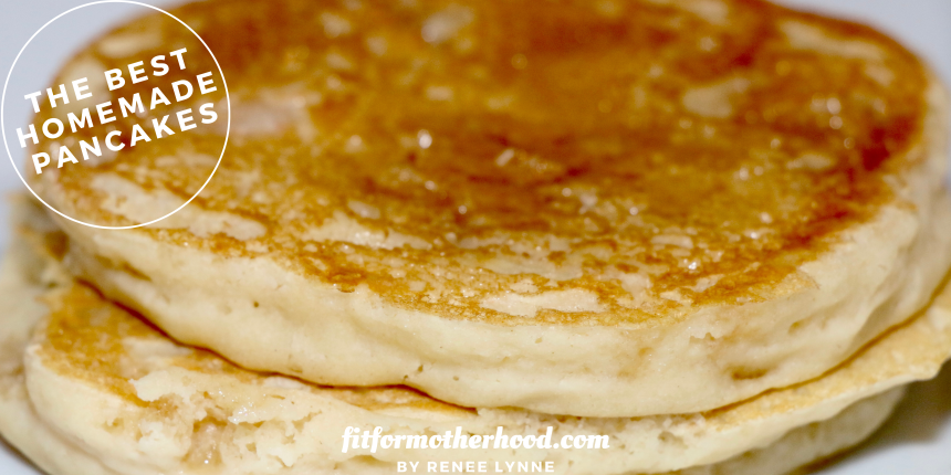 The BEST Homemade Pancakes – Melt in Your Mouth Pancakes